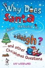 Cover: Why Does Santa Ride Around in a Sleigh? - Puffin