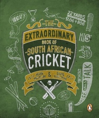 Abbildung von: The Extraordinary Book of South African Cricket - Penguin Books (South Africa)