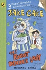 Cover: Jake Cake: The Robot Dinner Lady - Puffin