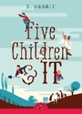 Cover: Five Children and It - Puffin Classics