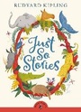 Cover: Just So Stories - Puffin Classics