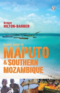 Abbildung von: Travel Guide to Maputo and Southern Mozambique - Penguin Books (South Africa)