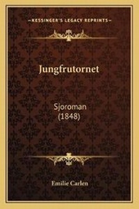 Abbildung von: Jungfrutornet - Kessinger Publishing