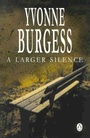 Cover: A Larger Silence - Penguin Books (South Africa)