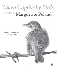 Abbildung von: Taken Captive by Birds - Penguin Books (South Africa)