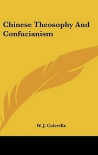 Abbildung von: Chinese Theosophy And Confucianism - Kessinger Publishing