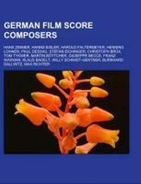 Abbildung von: German Film Score Composers - Books LLC, Wiki Series