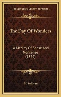 Enlarge image Cover: The Day Of Wonders - Kessinger Publishing