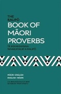 Cover: The Raupo Book Of Maori Proverbs - Raupo Publishing (NZ) Ltd