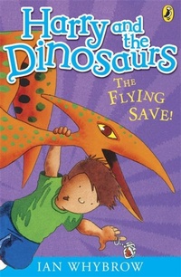 Enlarge image Cover: Harry and the Dinosaurs: The Flying Save! - Puffin
