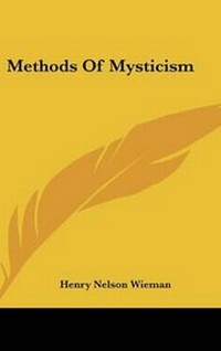 Enlarge image Cover: Methods Of Mysticism - Kessinger Publishing