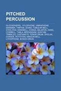 Abbildung von: Pitched Percussion - Books LLC, Wiki Series