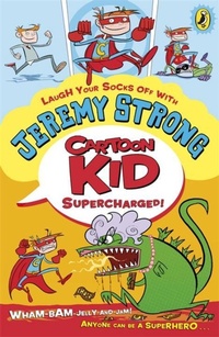 Enlarge image Cover: Cartoon Kid - Supercharged! - Puffin