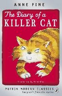 Enlarge image Cover: The Diary of a Killer Cat - Puffin Classics