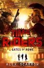 Cover: TimeRiders: Gates of Rome (Book 5) - Puffin