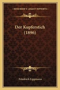 Cover: Der Kupferstich (1896) - Kessinger Publishing