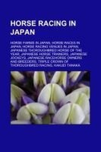 Abbildung von: Horse Racing in Japan - Books LLC, Wiki Series