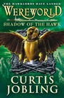 Cover: Wereworld: Shadow of the Hawk (Book 3) - Penguin Books Ltd