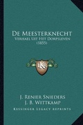 Cover: De Meesterknecht - Kessinger Publishing