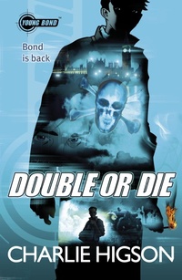 Enlarge image Cover: Young Bond: Double or Die - Puffin