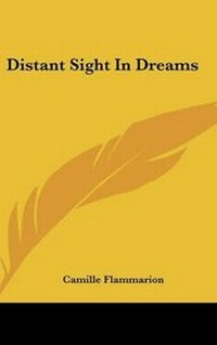 Abbildung von: Distant Sight in Dreams - Kessinger Publishing