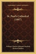 Cover: St. Paul's Cathedral (1897) - Kessinger Publishing