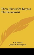 Cover: Three Views On Keynes The Economist - Kessinger Publishing