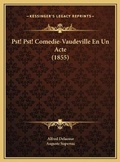 Cover: Pst! Pst! Comedie-Vaudeville En Un Acte (1855) - Kessinger Publishing