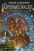 Cover: The Supernaturalist: The Graphic Novel - Puffin