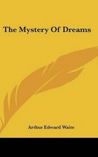 Abbildung von: The Mystery of Dreams - Kessinger Publishing