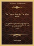 Cover: The Present State Of The West Indies - Kessinger Publishing