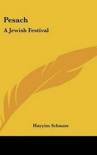Enlarge image Cover: Pesach - Kessinger Publishing