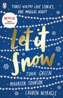 Cover: Let It Snow - Penguin Books Ltd