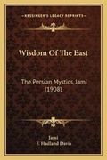Cover: Wisdom Of The East - Kessinger Publishing