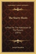Cover: The Starry Hosts - Kessinger Publishing