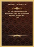 Cover: Uber Die Zusammengehorigen Konvergenzradien Von Potenzreihen Mehrerer Veranderlicher (1905) - Kessinger Publishing