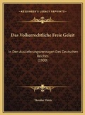 Cover: Das Volkerrechtliche Freie Geleit - Kessinger Publishing