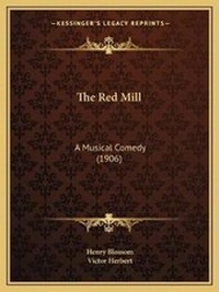 Enlarge image Cover: The Red Mill - Kessinger Publishing