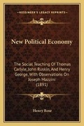 Cover: New Political Economy - Kessinger Publishing