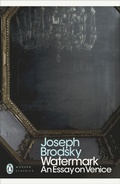 Cover: Watermark: An Essay on Venice - Penguin Classics