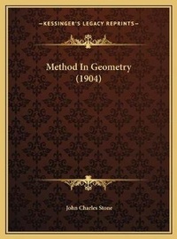 Enlarge image Cover: Method In Geometry (1904) - Kessinger Publishing