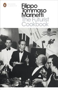 Cover: The Futurist Cookbook - Penguin Classics