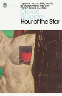 Enlarge image Cover: Hour of the Star - Penguin Classics