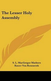 Abbildung von: The Lesser Holy Assembly - Kessinger Publishing