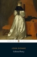 Cover: John Donne: Collected Poetry - Penguin Books Ltd