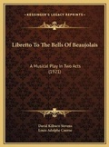 Cover: Libretto To The Bells Of Beaujolais - Kessinger Publishing