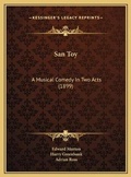 Cover: San Toy - Kessinger Publishing