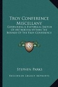 Cover: Troy Conference Miscellany - Kessinger Publishing