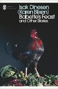 Cover: Babette's Feast and Other Stories - Penguin Classics