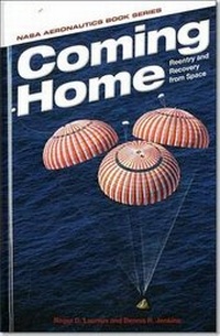 Enlarge image Cover: Coming Home: Reentry and Recovery from Space - U.S. National Aeronautics and Space Admi